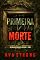 Livro Primeira Morte (Um Thriller de Suspense de Layla Caine — Livro 1)