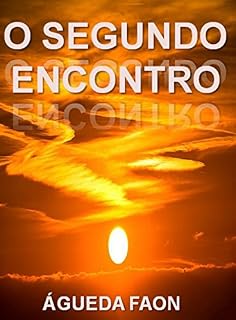 Livro O SEGUNDO ENCONTRO