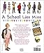 Children Just Like Me: A School Like Mine: A Celebration of Schools Around the World