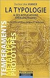 La typologie et ses applications thérapeutiques by 