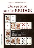 Ouverture sur le bridge by 