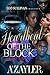 Heartbeat of the Block: A Street King's Love