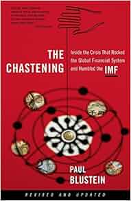 The Chastening Inside The Crisis That Rocked The Global