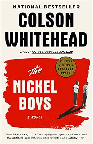 The Nickel Boys: A Novel