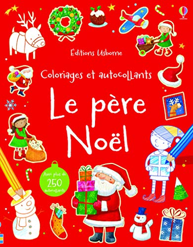 Le Pere Noel - Coloriages Et Autocollants by Sam Taplin