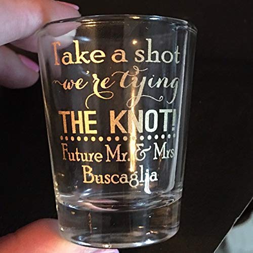 Personalized wedding favor shot glasses, take a shot we tied the knot, customized just for you! - Thumbnail 6