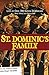 St. Dominic's Family: Over 300 Famous Dominicans