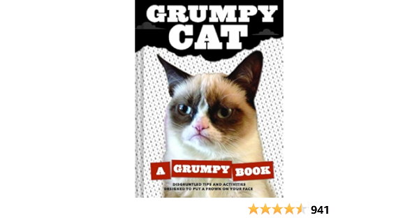 Grumpy Cat: A Grumpy Book (Unique Books, Humor Books, Funny Books