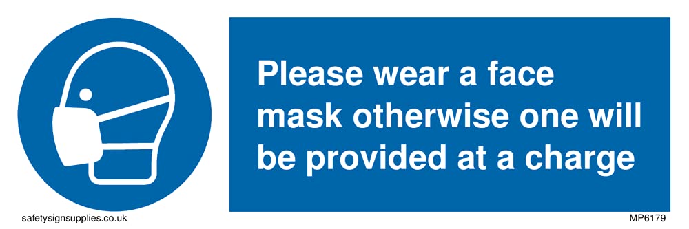 Pack of five - Please wear a face mask otherwise one will be provided at a charge Sign - 150x50mm - L15