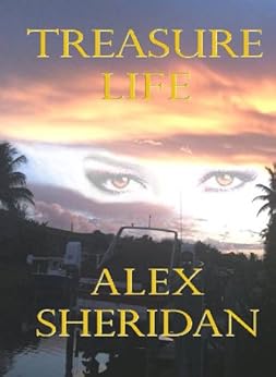 Treasure Life - Kindle Edition By Alex Sheridan. Romance Kindle EBooks