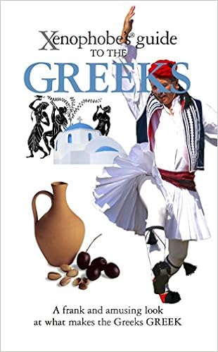 The Xenophobe S Guide To The Greeks Xenophobe S Guides Amazon Co Uk Alexandra Fiada 9781906042349 Books