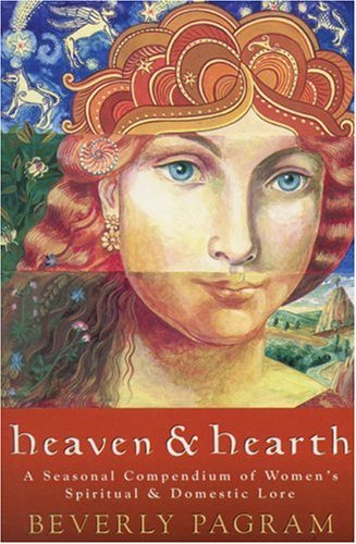 Heaven and Hearth by Beverly Pagram