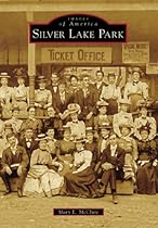 Silver Lake Park (Images of America)