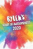 Rylen's Diary of Awesomeness 2020: Unique Personalised Full Year Dated Diary Gift For A Boy Called Rylen - Perfect for Boys & Men - A Great Journal...