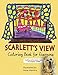 Scarlett's View Coloring Book for Everyone by Anne Manera