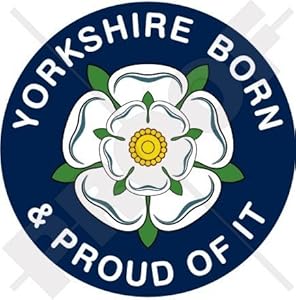 Amazon.com: YORKSHIRE Born & Proud White Rose of York Britain UK 100mm