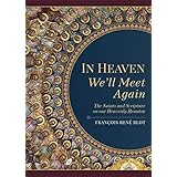 In Heaven We'll Meet Again