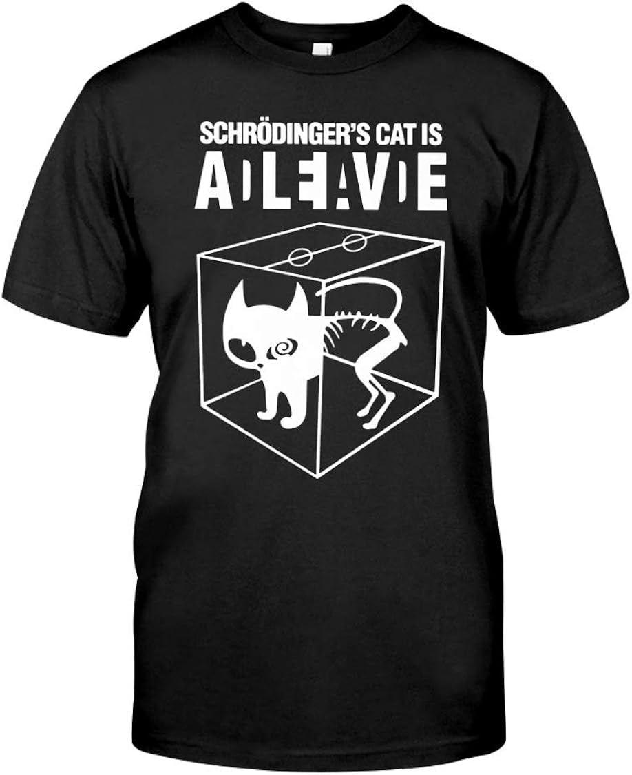 Schrödinger's cat Unisex TShirt, Youth Shirts, Hoodie
