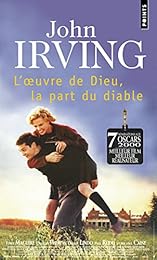 L' oeuvre de Dieu, la part du diable