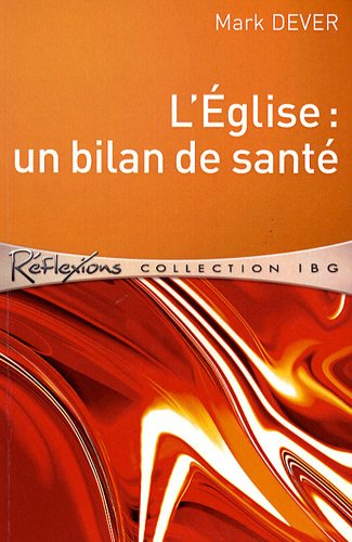 L' Église, un bilan de santé