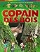 Copain des bois (French Edition) by 