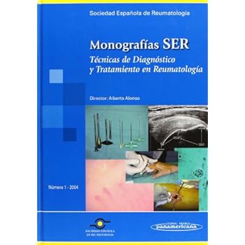 Monografía SER: Técnicas de diagnóstico y tratamiento en reumatología