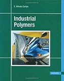 Industrial Polymers, Campo, E. Alfredo, 156990409X