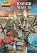 World War II: The Illustrated Story of the Second World War (Classics Illustrated Special Issue) by