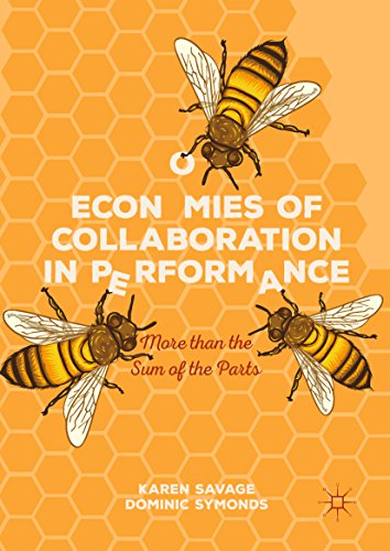 Economies of Collaboration in Performance: More than the Sum of the Parts
