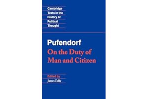 Pufendorf: On the Duty of Man and Citizen according to Natural Law (Cambridge Texts in the History of Political Thought)