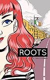 Roots by Tara O'Connor