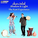 SHADOW AND LIGHT (DUOJALALS RUMI EXPERIENCE)       image