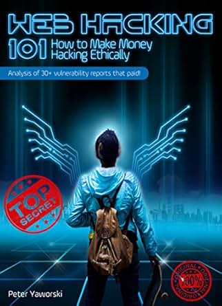 web hacking 101 how to make money web hacking 101 how to make money