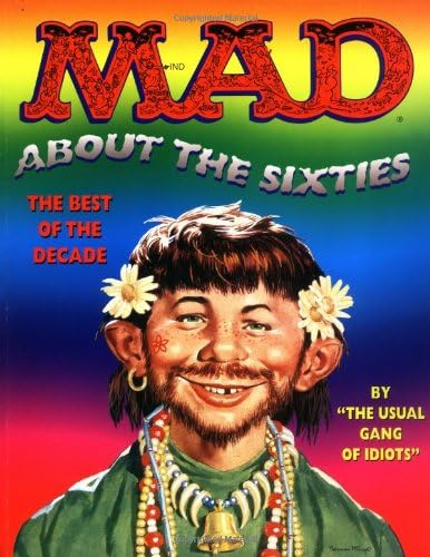 Mad About the Sixties: The Best of the Best Decade