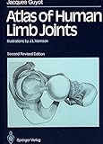 Atlas of Human Limb Joints, Guyot, J., 354051709X