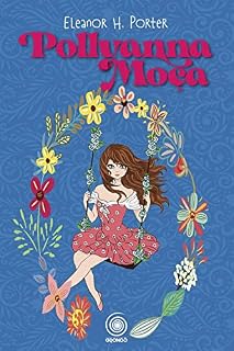 Livro Pollyanna Moça