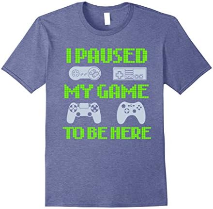 Mens I Paused My Game To Be Here Funny Video Gamer T-Shirt Medium Heather Blue