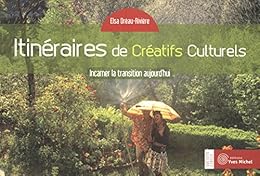Itinéraires de créatifs culturels