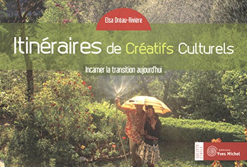 Itinéraires de créatifs culturels