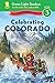 Celebrating Colorado: 50 States to Celebrate (Green Light Readers Level 3)