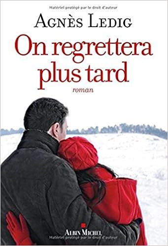 on-regrettera-plus-tard
