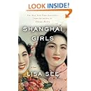 Shanghai Girls: A Novel