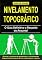 Livro Nivelamento Topográfico - O Guia Definitivo a Respeito do Assunto!: Domine o nivelamento geométrico e o nivelamento trigonométrico através de um e-book passo a passo. (Topografia Cadastral)