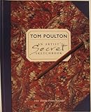 Tom Poulton: An Artist's Secret Sketchbook. by 