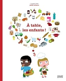 À table, les enfants !