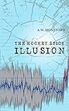 The Hockey Stick Illusion by