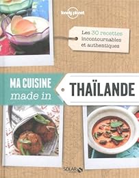 Ma cuisine made in Thaïlande