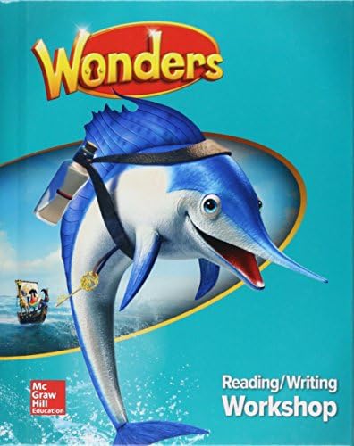 McGraw-Hill Education Wonders Reading/Writing Workshop, Grade 2 (Elementary Core Reading)