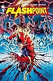 FLASHPOINT - Tome 0 (French Edition) by 