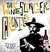 The Wineslinger Chronicles: Texas on the Vine (Grover E. Murray Studies in the American Southwest) by 